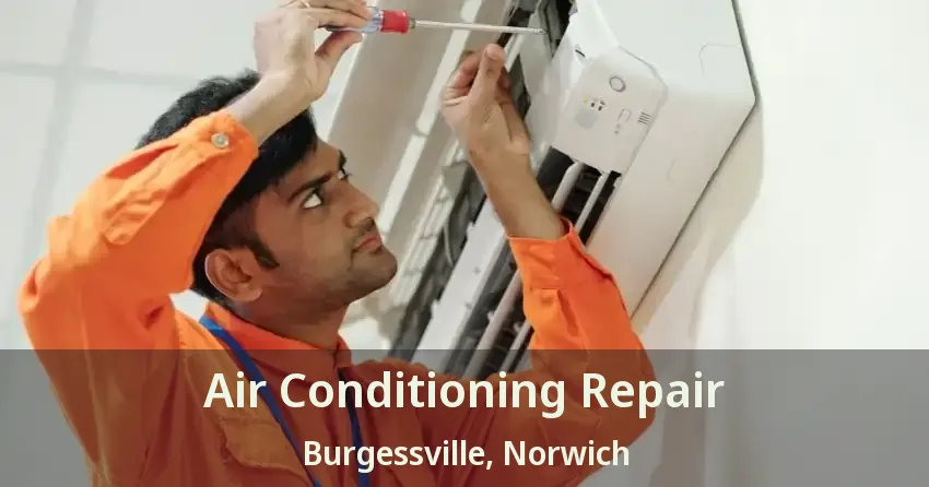 Air Conditioning Repair Burgessville, Norwich - ON