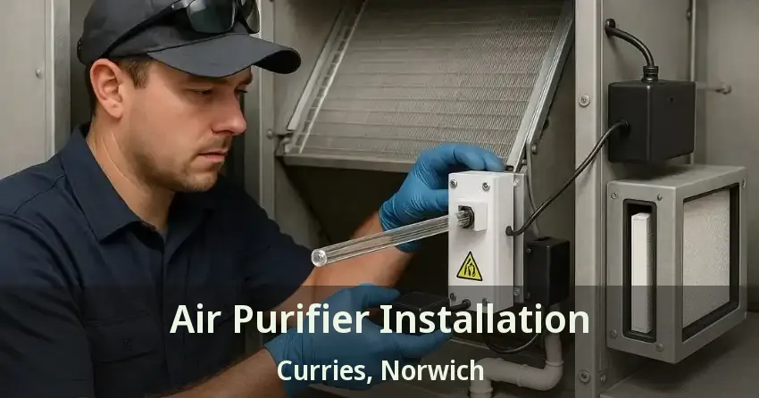 Air Purifier Installation Curries, Norwich - ON