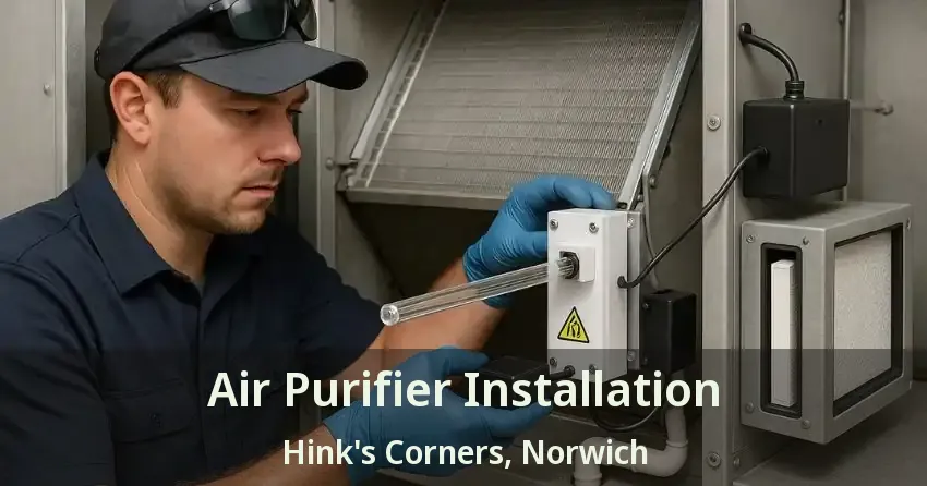 Air Purifier Installation Hink's Corners, Norwich - ON