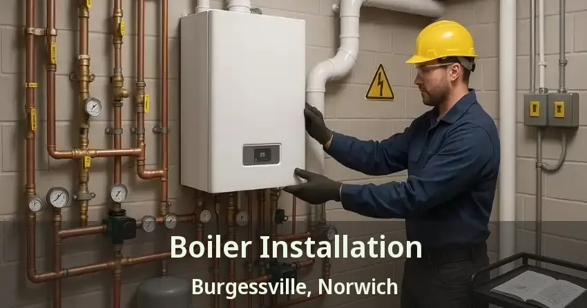 Boiler Installation Burgessville, Norwich - ON