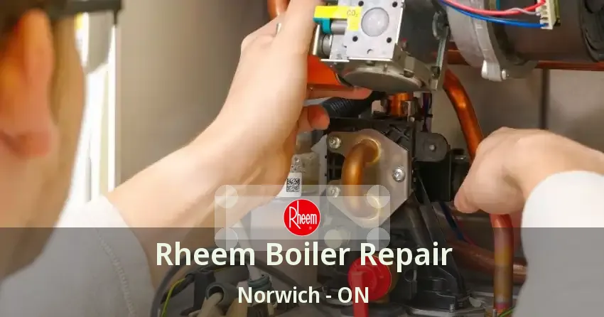 Rheem Boiler Repair Norwich - ON