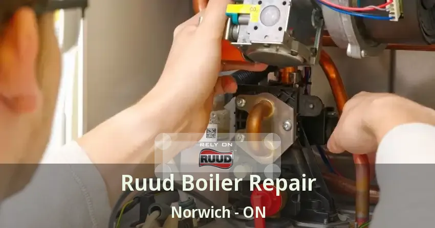 Ruud Boiler Repair Norwich - ON
