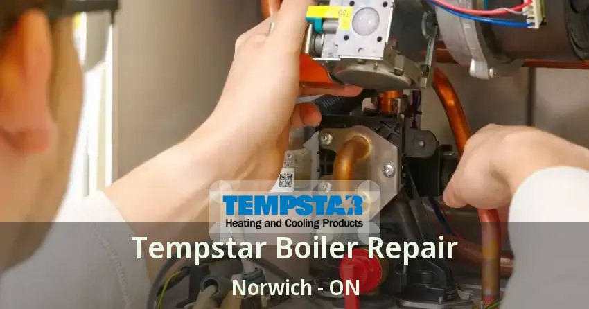 Tempstar Boiler Repair Norwich - ON