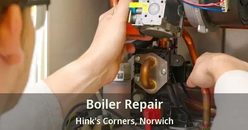 Boiler Repair Hink's Corners, Norwich - ON