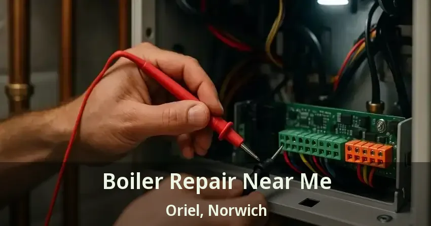 Boiler Repair Near Me Oriel, Norwich - ON