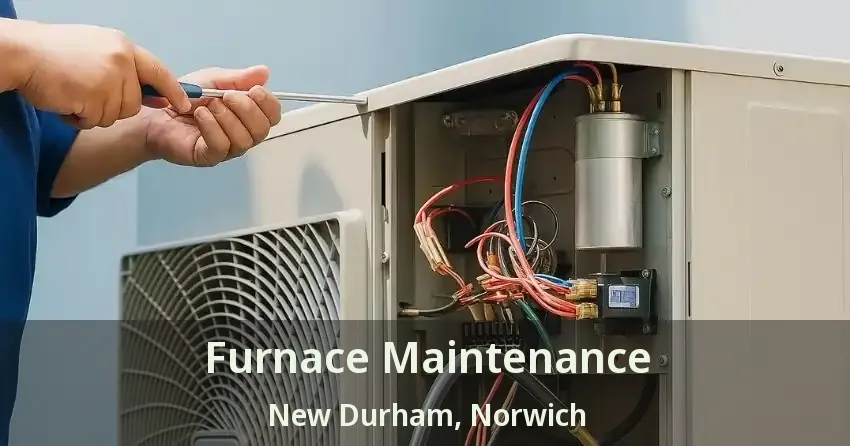 Furnace Maintenance New Durham, Norwich - ON