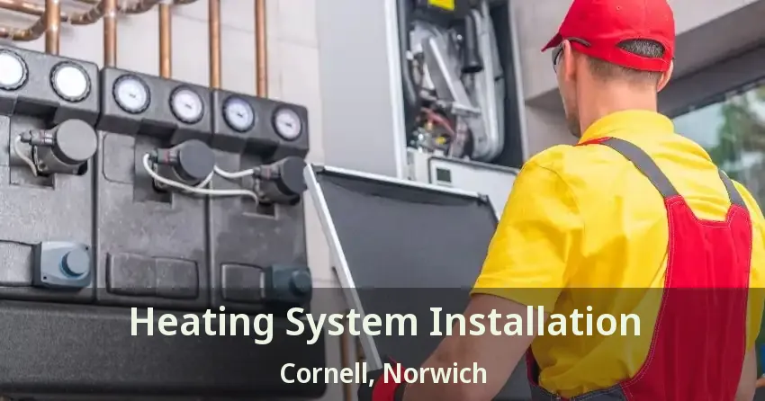 Heating System Installation Cornell, Norwich - ON