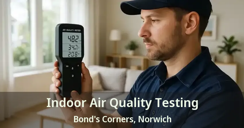 Indoor Air Quality Testing Bond's Corners, Norwich - ON
