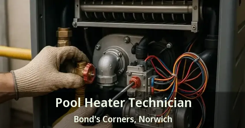 Pool Heater Technician Bond's Corners, Norwich - ON
