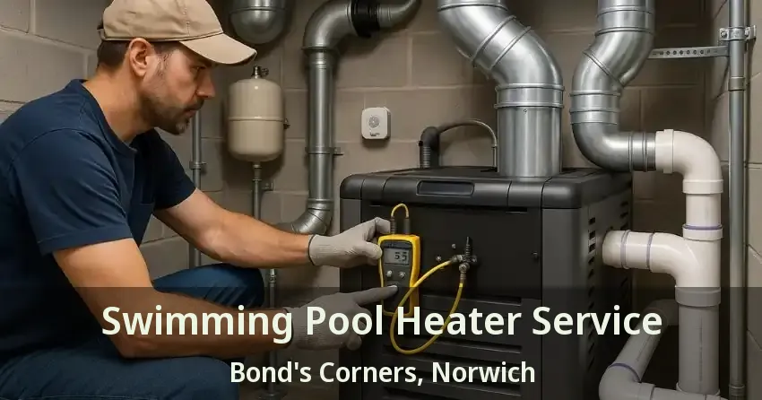 Swimming Pool Heater Service Bond's Corners, Norwich - ON